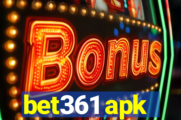 bet361 apk